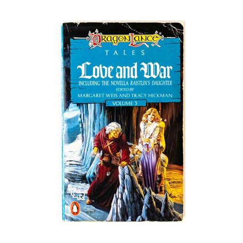 9780140106961: Love And War: Dragonlance Tales Volume 3
