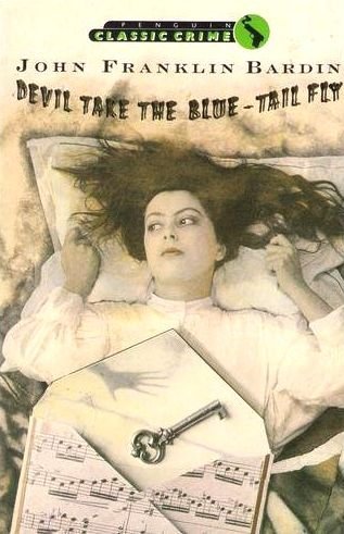 Imagen de archivo de Devil take the Blue-Tail Fly (Classic Crime S.) a la venta por WorldofBooks