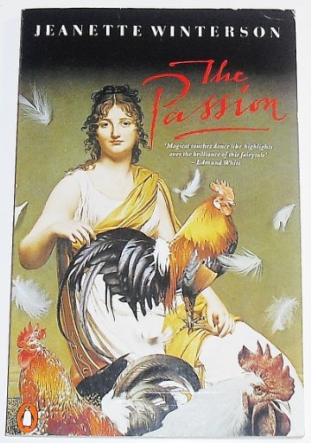 Stock image for The Passion (Penguin Fiction) for sale by SecondSale