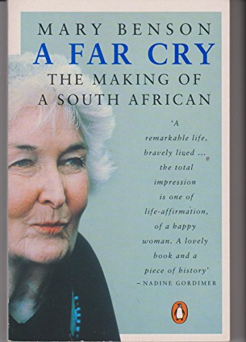 9780140108583: A Far Cry: The Making of a South African