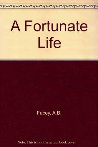 Imagen de archivo de A Fortunate Life a la venta por ThriftBooks-Atlanta