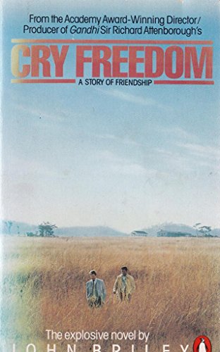 Stock image for Cry, Freedom : A Story of Friendship for sale by MusicMagpie