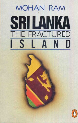 Stock image for Sri Lanka: The Fractured Island for sale by Rosario Beach Rare Books