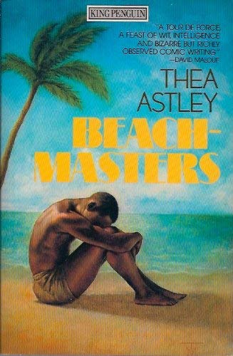 The Beachmasters (9780140109467) by Astley, Thea