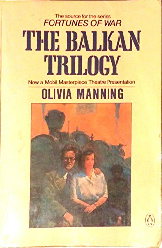 9780140109962: The Balkan Trilogy: The Great Fortune; the Spoilt City; Friends And Heroes