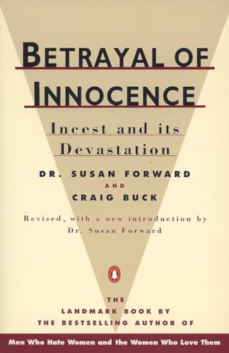 Beispielbild fr Betrayal of Innocence: Incest and Its Devastation; Revised Edition zum Verkauf von SecondSale