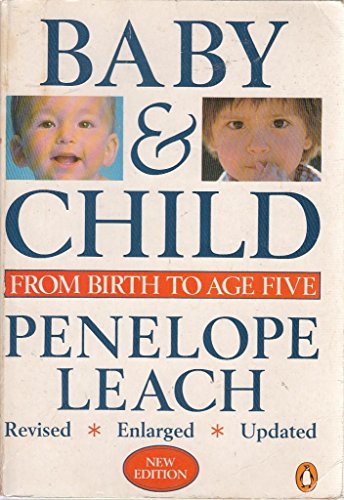 Baby and Child (Penguin Health Books) (9780140110227) by Penelope Leach