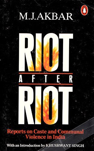 Stock image for Riot After Riot: Reports on Caste and Communal Violence in India for sale by Ground Zero Books, Ltd.