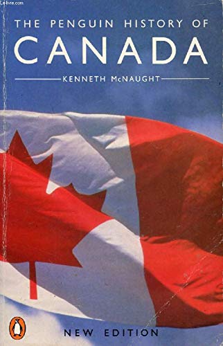 Stock image for The Penguin History of Canada for sale by AwesomeBooks