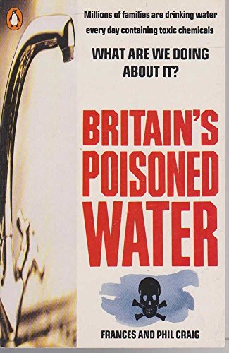 Stock image for Britain's Poisoned Water for sale by WorldofBooks