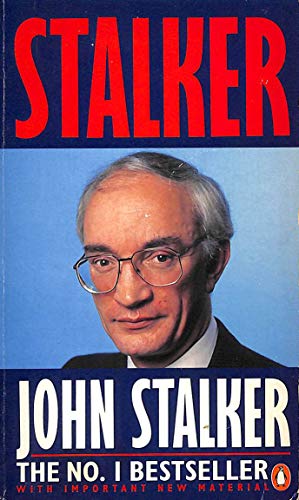 9780140110517: Stalker: Ireland, Shoot to Kill And the Affair