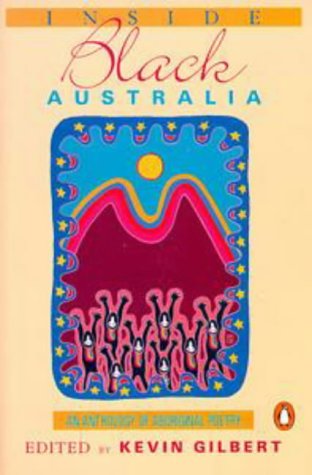 Stock image for Inside Black Australia: An Anthology of Aboriginal Poetry for sale by Front Cover Books