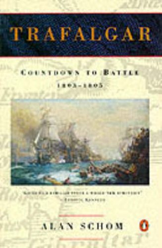 Beispielbild fr Trafalgar: Countdown to Battle 1803 - 1805 zum Verkauf von WorldofBooks