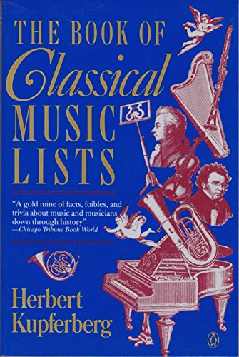 Stock image for The Book of Classical Music Lists for sale by Better World Books: West