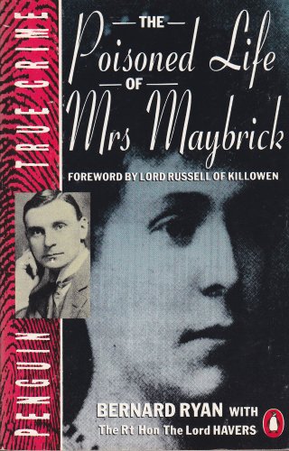 9780140112412: The Poisoned Life of Mrs.Maybrick (True Crime)