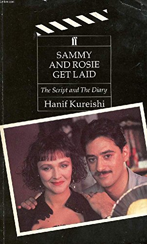 Sammy and Rosie Get Laid (9780140112627) by Kureishi, Hanif