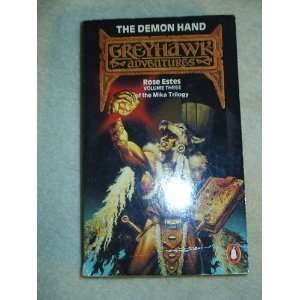 Beispielbild fr The Demon Hand: Greyhawk Tm Adventures - Volume 3: Bk. 3 (TSR fantasy - Greyhawk adventures) zum Verkauf von AwesomeBooks