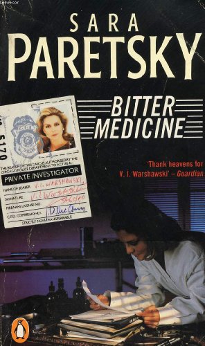Beispielbild fr Bitter Medicine (A V. I. Warshawski novel) zum Verkauf von AwesomeBooks