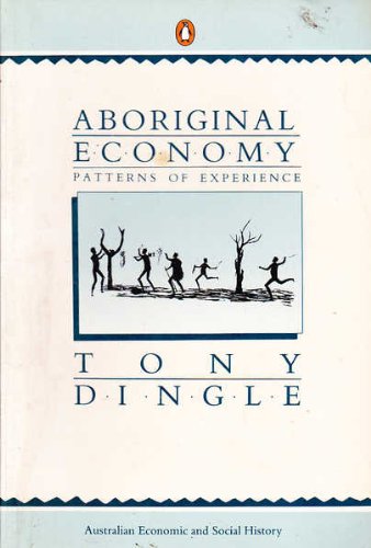 Aboriginal Economy: Patterns of Exprerience