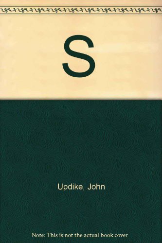 S - John Updike