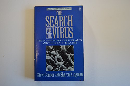 Imagen de archivo de The Search for the Virus: The Scientific Discovery of Aids and the Quest for a Cure a la venta por Dunaway Books