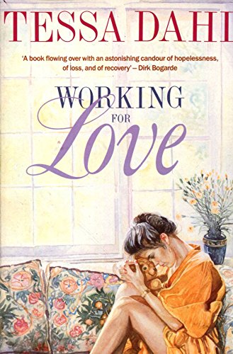 Stock image for Working For Love for sale by WorldofBooks