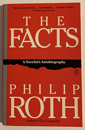 9780140114058: The Facts: A Novelist's Autobiograhpy: A Novelist's Autobiography