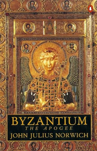 Byzantium - The Apogee (v. 2) (9780140114485) by Norwich, John Julius
