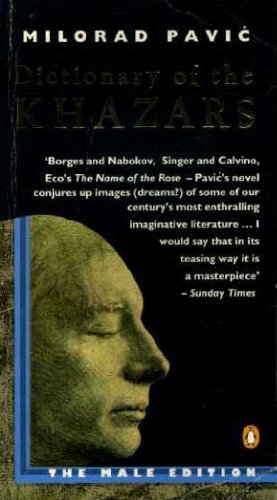 Imagen de archivo de The Dictionary of the Khazars: A Lexicon Novel in 100,000 Words(Male) (International Writers S.) a la venta por WorldofBooks