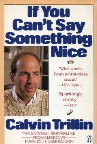 Stock image for If You can't Say Something Nice for sale by SecondSale