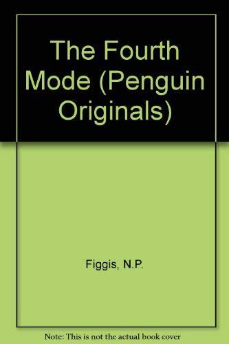 9780140114935: The Fourth Mode (Originals)