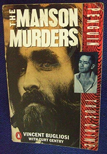 9780140115550: The Manson Murders: An Investigation Into Motive