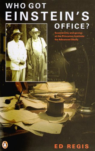 Beispielbild fr Who got Einstein's Office?: Eccentricity And Genius at the Princeton Institute For Advanced Study zum Verkauf von WorldofBooks