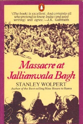 9780140116632: Massacre at Jallianwala Bagh (India S.)