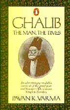 Imagen de archivo de Ghalib: The Man, The Times a la venta por ThriftBooks-Dallas