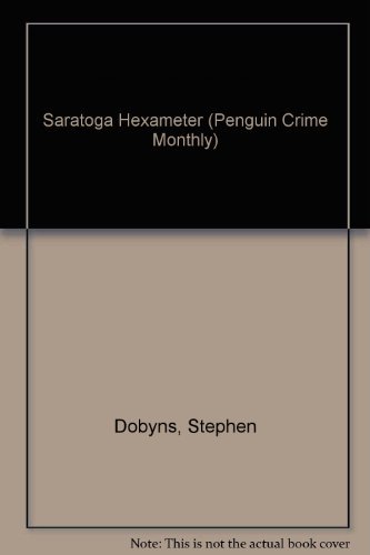 9780140116915: Saratoga Hexameter (Penguin Crime Monthly)