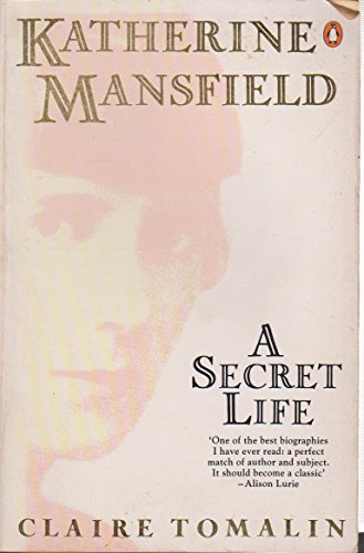 Stock image for Katherine Mansfield: A Secret Life for sale by BookHolders