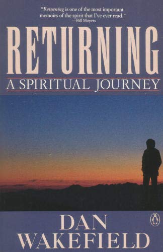 Stock image for Returning: A Spiritual Journey for sale by Bank of Books