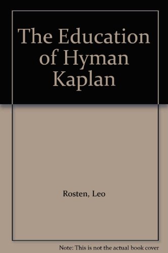 Beispielbild fr The Education of Hyman Kaplan zum Verkauf von WorldofBooks