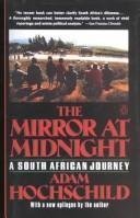 9780140117851: The Mirror at Midnight: A South African Jour-