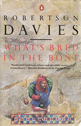 9780140117936: What's Bred in the Bone