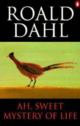 Beispielbild fr Ah, Sweet Mystery of Life : The country stories of Roald Dahl zum Verkauf von Sarah Zaluckyj