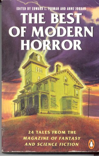 9780140118490: The Best of Modern Horror: 24 Tales from the Magazine of Fantasy And Science Fiction