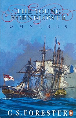 Beispielbild fr The Young Hornblower Omnibus: Mr. Midshipman Hornblower, Lieutenant Hornblower, and, Hornblower and the Hotspur zum Verkauf von WorldofBooks