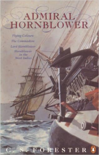 Beispielbild fr Admiral Hornblower Omnibus: Flying Colours / The Commodore / Lord Hornblower / Hornblower in the West Indies zum Verkauf von BooksRun