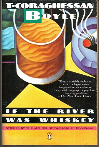 9780140119503: If the River Was Whiskey (Contemporary American Fiction)