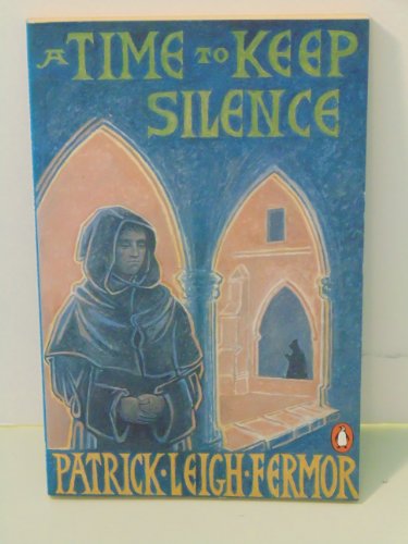 Beispielbild fr A Time to Keep Silence zum Verkauf von ThriftBooks-Atlanta