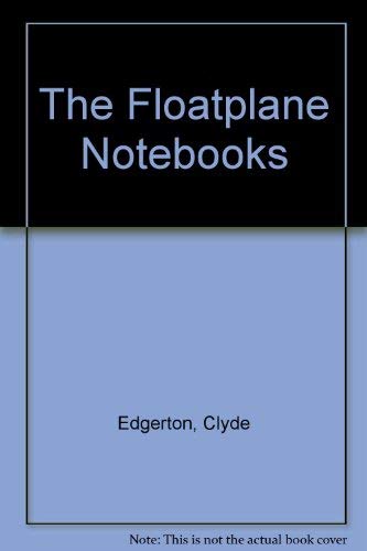 Beispielbild fr Floatplane Notebooks zum Verkauf von Wonder Book