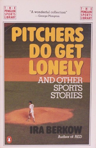 Stock image for Pitchers Do Get Lonely (Penguin Sports Library) for sale by Wonder Book