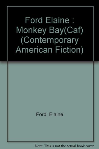 Stock image for Monkey Bay (Contemporary American Fiction) for sale by Wonder Book